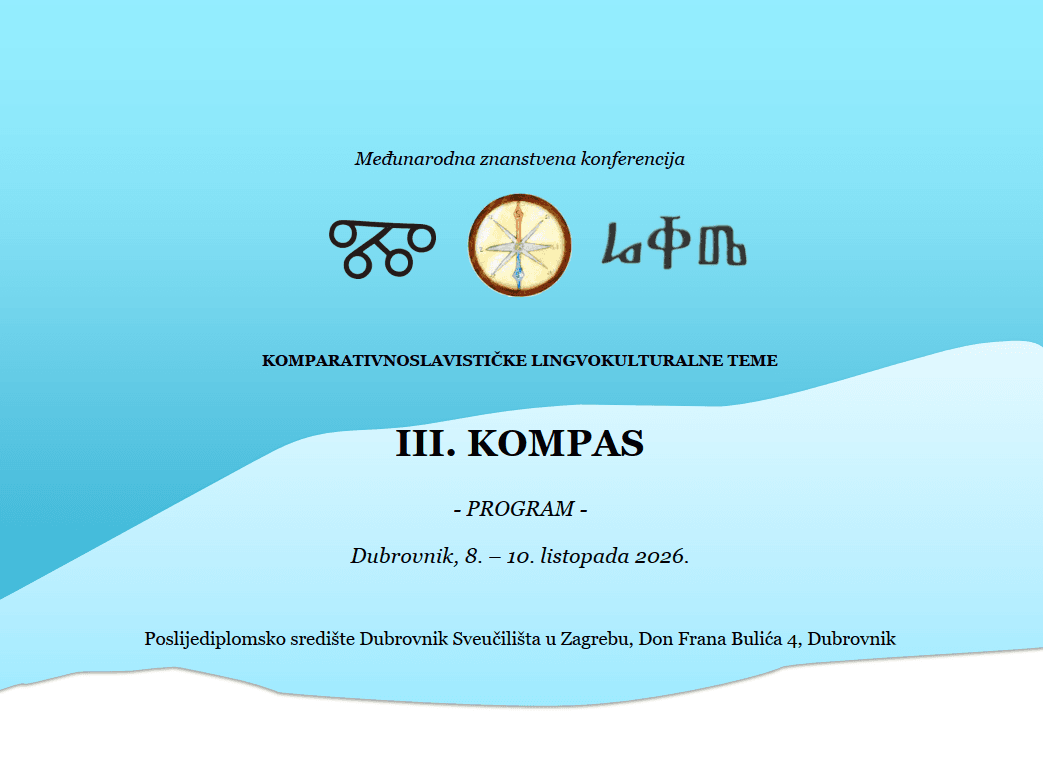 Međunarodna znanstvena konferencija Komparativnoslavističke lingvokulturalne teme (III. KOMPAS), Dubrovnik, 8. – 10. listopada 2026.